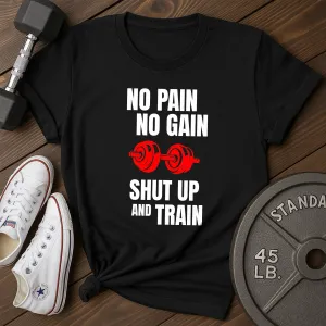 No Pain T-Shirt