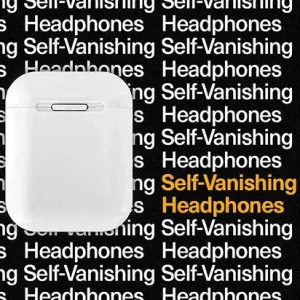 Self Vanishing Headphones by Ellusionist